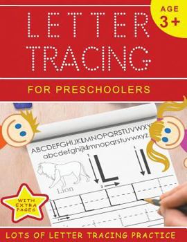 Paperback Letter Tracing for Preschoolers: Lots of Letter Tracing Practice! Book