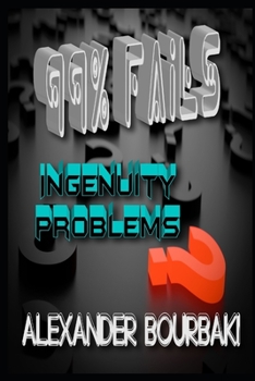 Paperback 99% Fails: Ingenuity problems. Book