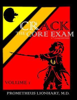 Paperback Crack the Core Exam - Volume 1 Book