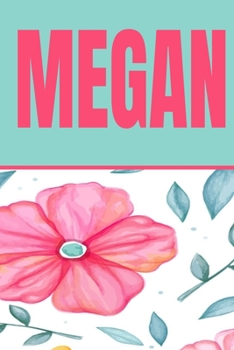 Paperback Megan: Personalized With Name Journal Book