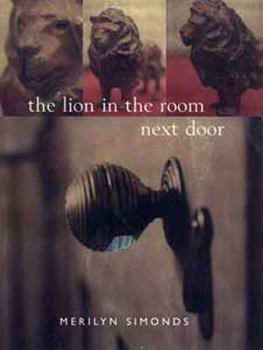 Hardcover The Lion in the Room Next Door Book
