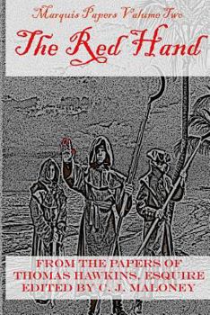 Paperback The Red Hand: Marquis Papers, Volume Two Book