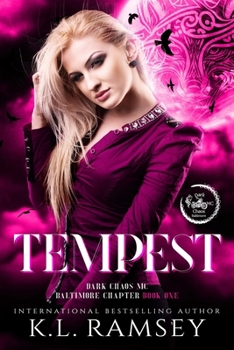 Tempest: Wolf Shifters, All Women MC, Biker Romance, Enemies to Lovers (Dark Chaos MC)