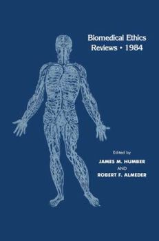 Paperback Biomedical Ethics Reviews - 1984 Book