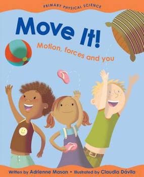 Paperback Move It!: Motion, Forces and You Book