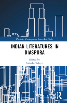 Hardcover Indian Literatures in Diaspora Book