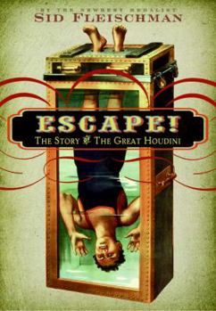 Hardcover Escape!: The Story of the Great Houdini Book
