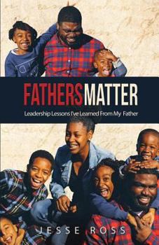 Paperback Father's Matter: Lessons learned from my Father Book