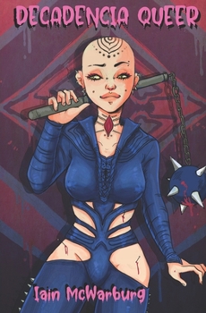 Paperback Decadencia Queer: Antología de Iain McWarburg [Spanish] Book