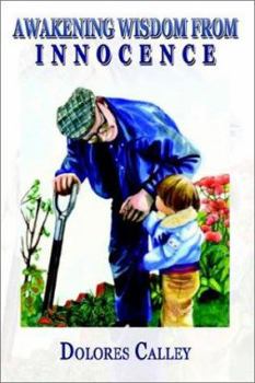 Paperback Awakening Wisdom from Innocence Book