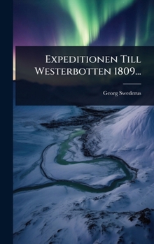 Hardcover Expeditionen Till Westerbotten 1809... [Swedish] Book