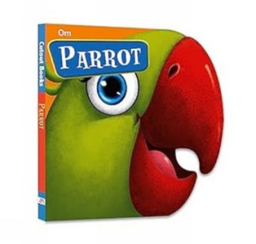 Parrot - Book  of the Cutout Board Book