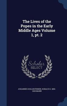 Hardcover The Lives of the Popes in the Early Middle Ages Volume 1, pt. 2 Book