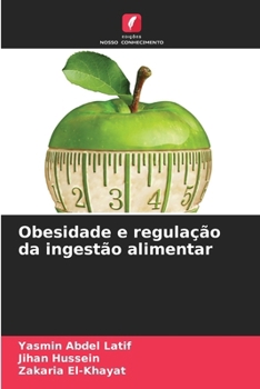 Paperback Obesidade e regulação da ingestão alimentar [Portuguese] Book