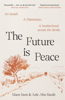 Hardcover The Future Is Peace Book