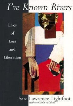 Hardcover I've Known Rivers: Lives of Loss and Liberation Book