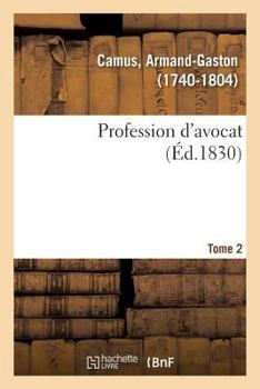 Paperback Profession d'Avocat. Tome 2 [French] Book