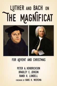 Paperback Luther and Bach on the Magnificat Book