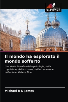 Paperback Il mondo ha esplorato il mondo sofferto [Italian] Book