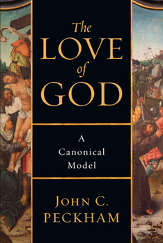 Paperback The Love of God: A Canonical Model Book