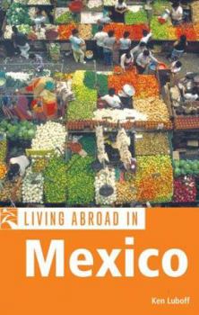 Paperback Living Abroad in Mexico Book