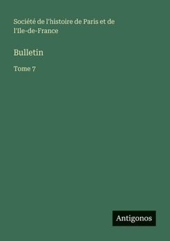 Paperback Bulletin: Tome 7 [French] Book