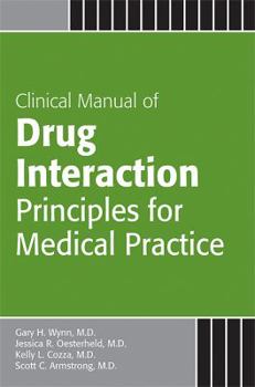 Paperback Clinical Manual of Drug Interaction Principles for Medical Practice Book