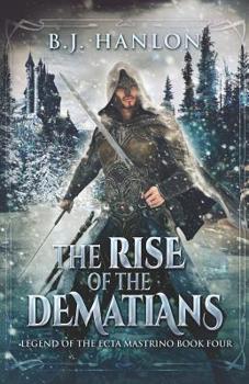 Paperback The Rise of the Dematians: An Epic Mage Fantasy Adventure Book