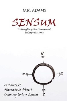 Paperback Sensum: Untangling Our Innermost Interpretations Book
