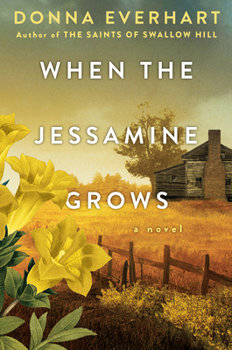 Paperback When the Jessamine Grows: A Captivating Historical Novel Perfect for Book Clubs Book