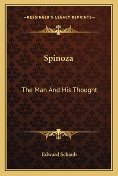 Paperback Spinoza: The Man And His Thought Book