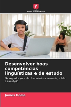 Paperback Desenvolver boas competências linguísticas e de estudo [Portuguese] Book