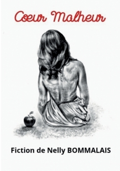 Paperback Coeur Malheur [French] Book