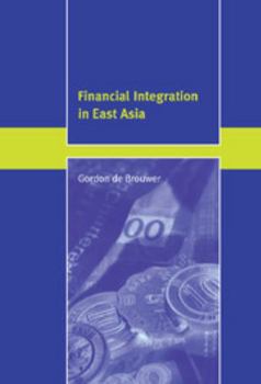 Hardcover Financial Integration in East Asia Book