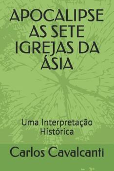 Paperback Apocalipse as Sete Igrejas Da [Portuguese] Book