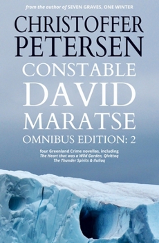 Constable David Maratse #2: Omnibus Edition - Book  of the Arctic Shorts