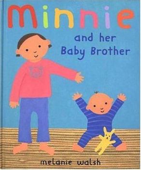 Hardcover Minnie and Her Baby Brother Book