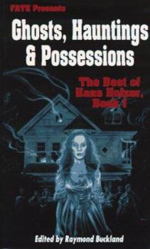 Paperback Ghosts, Hauntings & Posessions: The Best of Hans Holzer, Book I Book