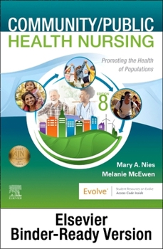 Loose Leaf Community/Public Health Nursing - Binder Ready: Promoting the Health of Populations Book