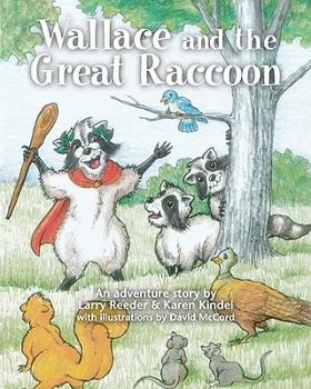 Paperback Wallace and the Great Raccoon Book