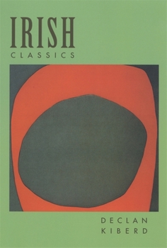 Irish Classics (Convergences: Inventories of the Present) - Book  of the Convergences: Inventories of the Present