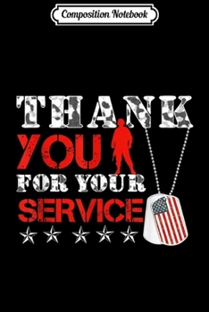 Paperback Composition Notebook: Veterans Day s - Thank You for your Service Journal/Notebook Blank Lined Ruled 6x9 100 Pages Book