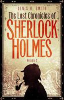 Paperback The Lost Chronicles of Sherlock Holmes, Volume 2 Book