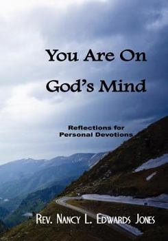 Paperback You Are On God's Mind: Reflections for Personal Devotion Book