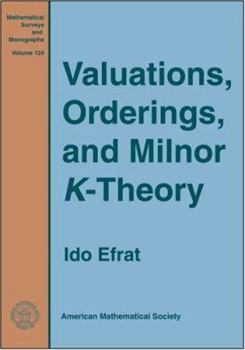 Hardcover Valuations, Orderings, and Milnor $K$-Theory Book