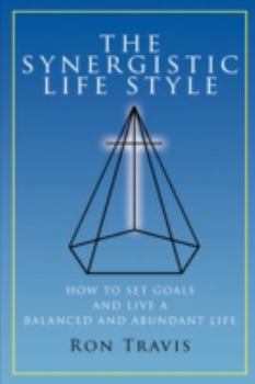 Hardcover The Synergistic Life Style Book