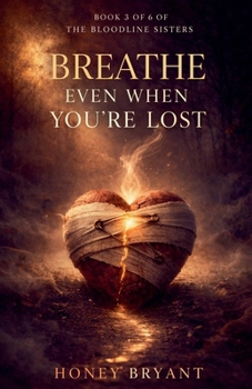 Paperback Breathe Even When You're Lost Book