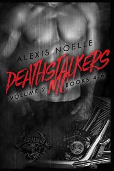 Paperback Deathstalkers MC Volume Two: Books 4-6 Book