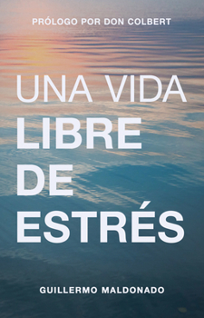 Paperback Una Vida Libre de Estrés [Spanish] Book