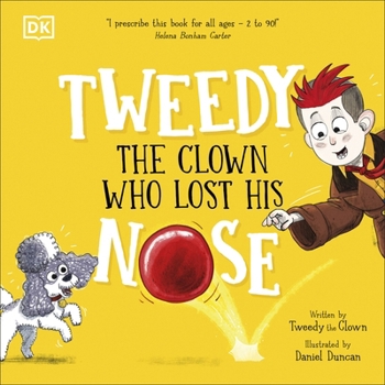 Paperback Tweedy: The Clown Who Lost His Nose Book